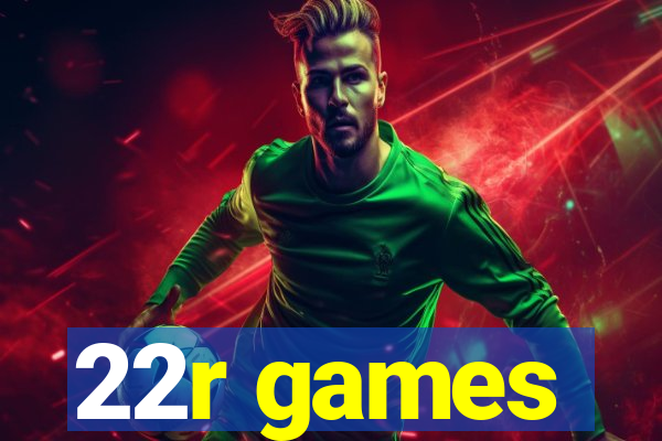 22r games